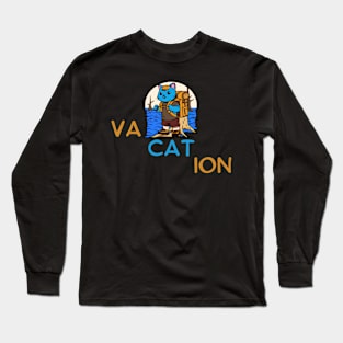 Funny Vacation, Funny Camping, Funny Hiking Long Sleeve T-Shirt